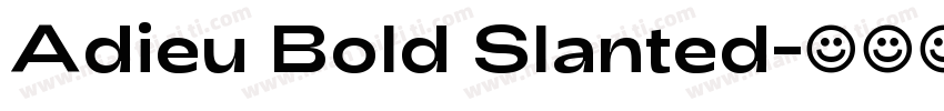 Adieu Bold Slanted字体转换